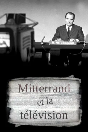 Постер: Mitterrand et la télé
