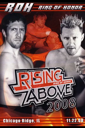 Постер: ROH: Rising Above 2008