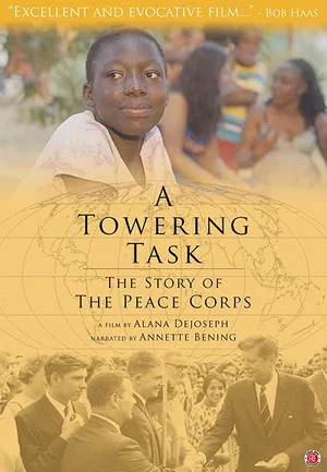 Постер: A Towering Task: The Story of the Peace Corps