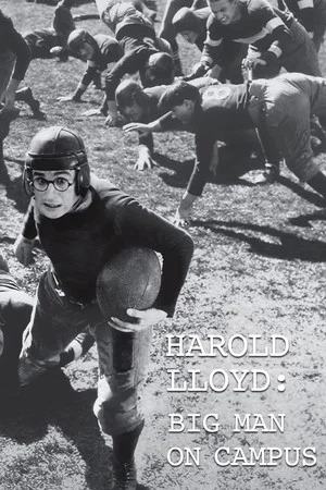 Постер: Harold Lloyd: Big Man on Campus