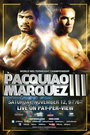 Постер: Manny Pacquiao vs. Juan Manuel Marquez III