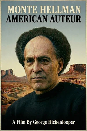 Постер: Monte Hellman - American Auteur