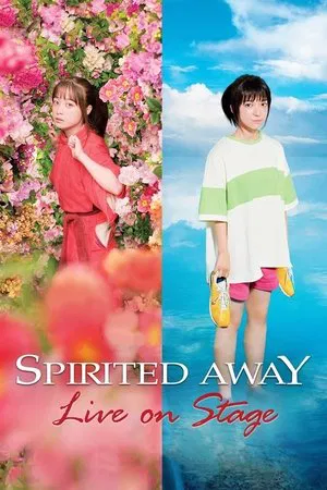 Постер: Spirited Away: Live on Stage