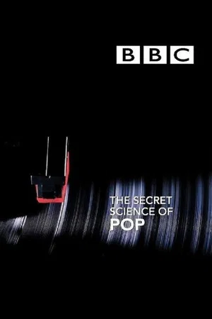 Постер: The Secret Science of Pop
