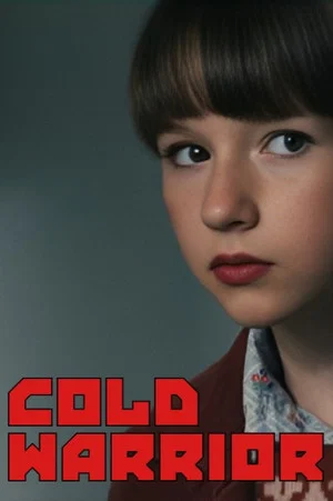Постер: Cold Warrior