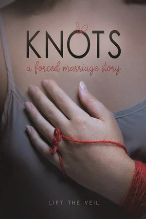 Постер: Knots: A Forced Marriage Story