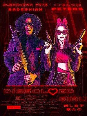 Постер: Dissolved Girl