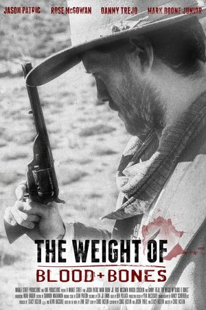 Постер: The Weight of Blood and Bones
