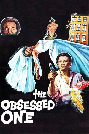 Постер: The Obsessed One
