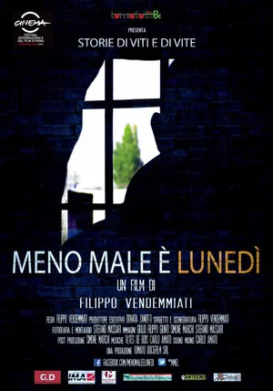 Постер: Meno male é lunedì