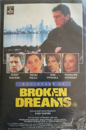 Постер: Boulevard of Broken Dreams