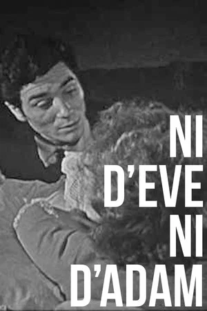 Постер: Ni d'Ève ni d'Adam