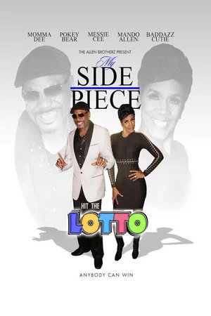 Постер: My Side Piece Hit the Lotto