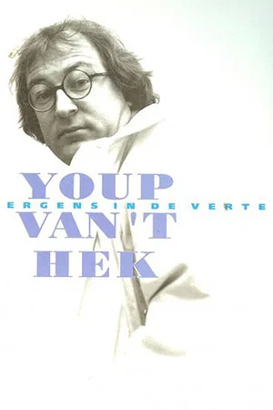 Постер: Youp van 't Hek: Ergens in de verte