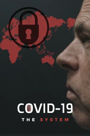 Постер: COVID-19: The System