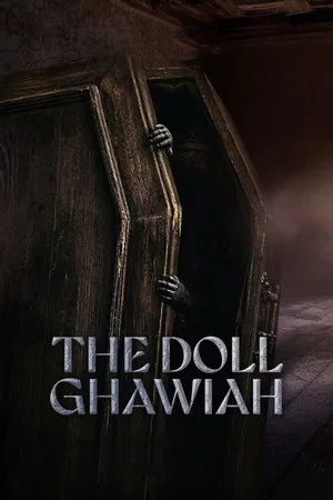 Постер: The Doll Ghawiah
