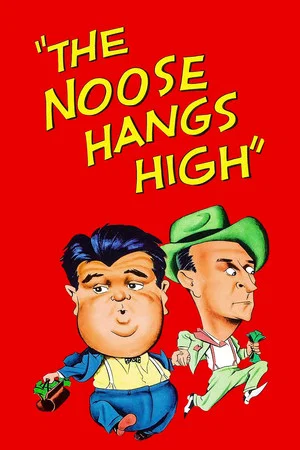 Постер: The Noose Hangs High