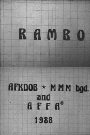 Постер: How We Cut Up and Flipped Rambo