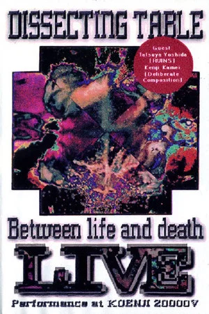 Постер: Dissecting Table: Between Life and Death Live Performance