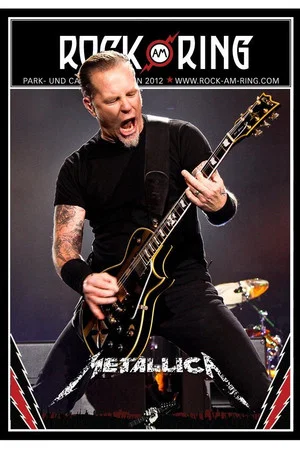 Постер: Metallica: Rock AM Ring 2012
