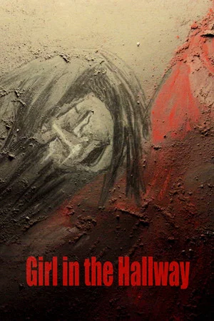 Постер: Girl in the Hallway