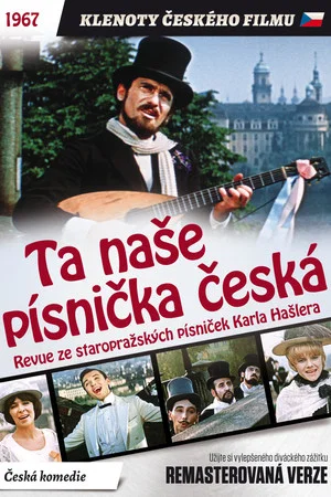 Постер: Ta naše písnička česká