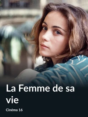 Постер: La Femme de sa vie