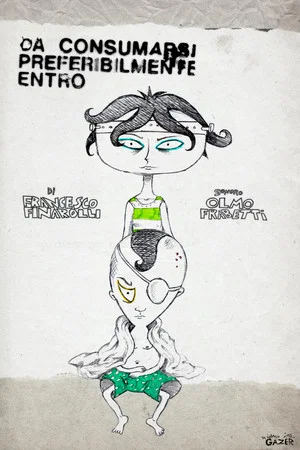 Постер: Da consumarsi preferibilmente entro
