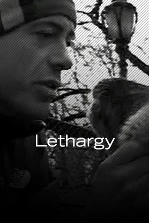 Постер: Lethargy