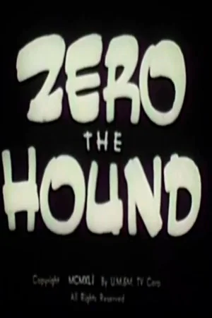 Постер: Zero the Hound