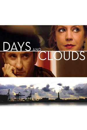 Постер: Days and Clouds