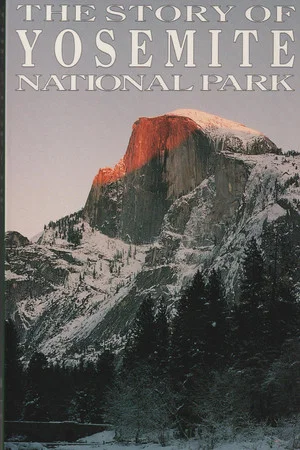 Постер: The Story of Yosemite National Park