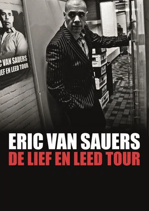 Постер: Eric van Sauers: De Lief en Leed tour