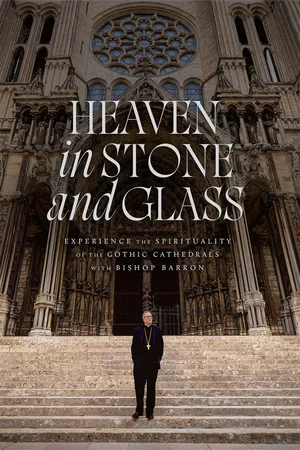 Постер: Heaven in Stone and Glass