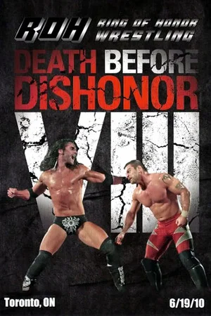 Постер: ROH: Death Before Dishonor VIII