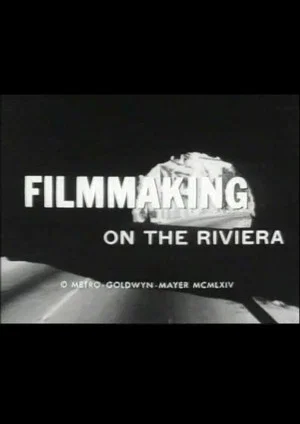 Постер: Filmmaking on the Riviera