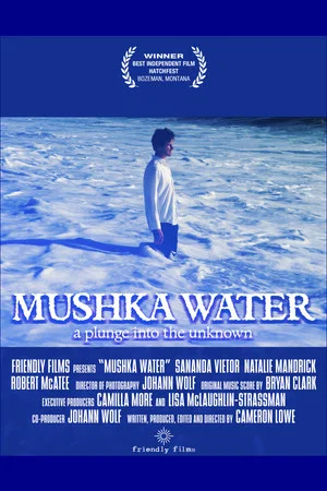 Постер: Mushka Water