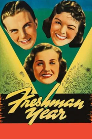 Постер: Freshman Year