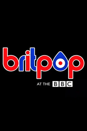Постер: Britpop at the BBC
