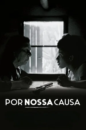 Постер: Por Nossa Causa