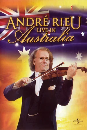 Постер: André Rieu - Live in Australia