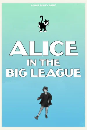 Постер: Alice in the Big League