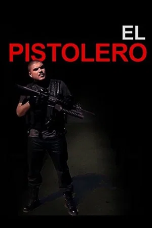 Постер: El Pistolero