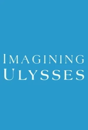 Постер: Imagining Ulysses