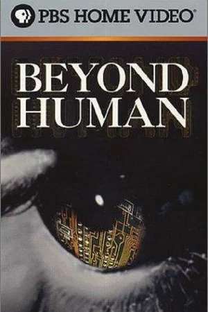 Постер: Beyond Human