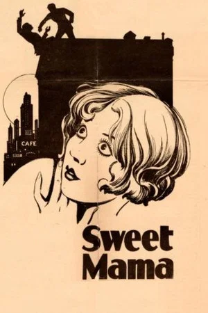 Постер: Sweet Mama