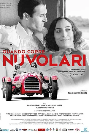 Постер: When Nuvolari Runs: The Flying Mantuan
