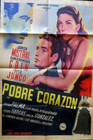 Постер: Pobre corazón