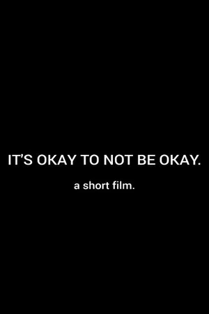 Постер: It's Okay To Not Be Okay