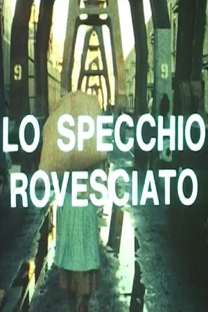 Постер: Lo specchio rovesciato. Un'esperienza di autogestione operaia